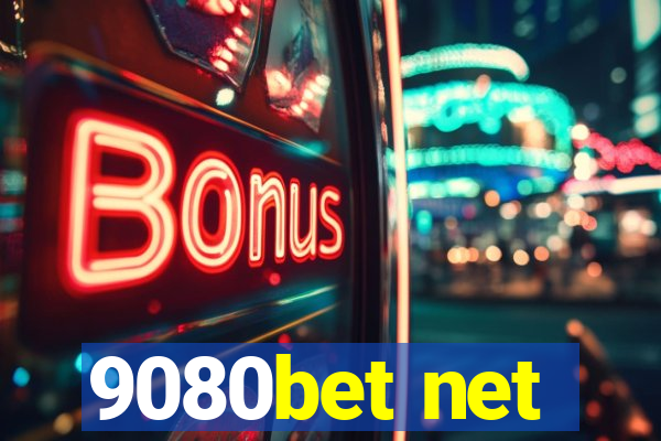 9080bet net